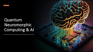 Neuromorphic Computing [upl. by Raynor]