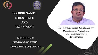 Lecture 48 Removal of Toxic Inorganic Substances [upl. by Lletram986]