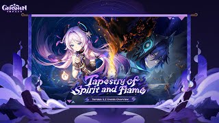 Version 52 quotTapestry of Spirit and Flamequot Events Overview  Genshin Impact [upl. by Nylecyoj]