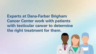 Signs and Symptoms of Testicular Cancer  DanaFarber Cancer Institute [upl. by Akenom]