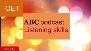 OET podcast with transcript for Doc and nurses ABC podcast with transcript for listening [upl. by Adnhoj866]