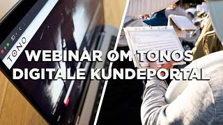 Webinar om TONOs digitale kundeportal [upl. by Ahserb]