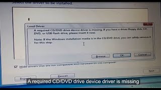 A required CDDVD drive device driver is missing for Windows 7 installation [upl. by Areyk]