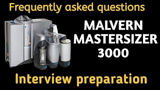 Interview questions on Malvern mastersizer 3000 Particle size analyzer PSD analyzer English Excel [upl. by Ylehsa502]