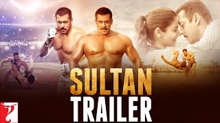 SULTAN  Official Trailer  Salman Khan  Anushka Sharma  Ali Abbas Zafar [upl. by Eicnahc]