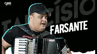 FARSANTE  Tarcísio Do Acordeon [upl. by Adnolrehs]