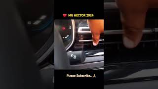 New ❤ MG HECTOR ❤ 2024  Interior Feel 👌 😍 [upl. by Bernt]