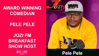 South Africa Award Winning Comedian Pele Pele  Mfana Ka Gogo  Jozi FM Breakfast show host jozifm [upl. by Etnahs]