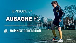 Aubagne FC l Marseille terre de foot l Episode 07 [upl. by Niwre]