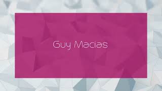 Guy Macias  appearance [upl. by Adriane583]