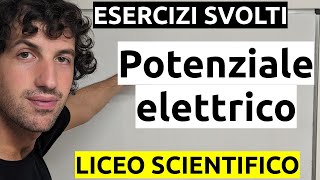 Potenziale elettrico  Esercizi [upl. by Artened]