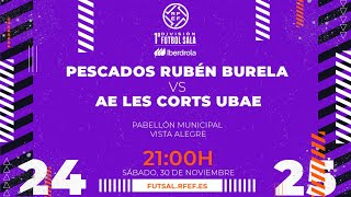 PESCADOS RUBEN BURELA FS  AE LES CORTS UBAE  PRIMERA DIVISIÓN FEMENINA FÚTBOL SALA  J12 [upl. by Notgnilra]