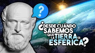 ¿DESDE CUÁNDO SABEMOS QUE LA TIERRA ES ESFÉRICA LA EXPERIENCIA DE ERATÓSTENES DE CIRENE 🌍✅ [upl. by Licastro915]