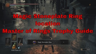 Dark Souls III  Magic Stoneplate Ring location Master of Rings Trophy [upl. by Drexler]