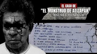 El caso de quotEl Monstruo de Atizapánquot  Criminalista nocturno [upl. by Aleinad713]