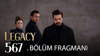 Emanet 567 Bölüm Fragmanı  Legacy Episode 567 Promo [upl. by Anirdua]