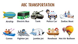 ABC Transportation Adventure Fun Vehicles and Phonics for Kids [upl. by Misti]