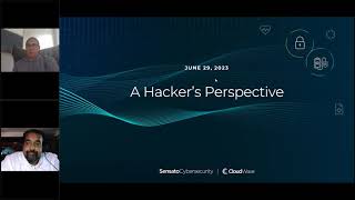 The Hackers Perspective  Cybersecurity Insider Monthly Webinar [upl. by Sabir753]