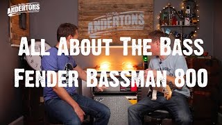 All About the Bass  Fender Bassman 800 [upl. by Amleht]