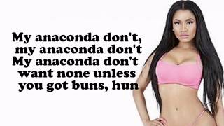 Nicki Minaj Anacondaquot Lyrics [upl. by Primrosa282]