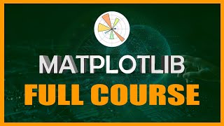 MATPLOTLIB FOR DATA VISIOLIZATION  FULL COURSE 2023 [upl. by Skinner785]