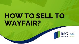 How To Sell To Wayfair [upl. by Thanasi]