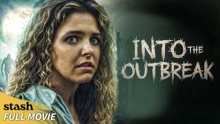 Into the Outbreak  Zombie Apocalypse  Full Movie  Survival [upl. by Sivrad]