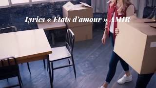 Lyrics « États d’amour » AMIR [upl. by Perkins481]