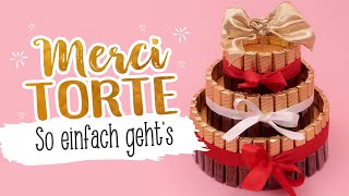 DIY Merci Torte  Geschenke mit Süßigkeiten basteln 🍫 🍰 [upl. by Nyssa]