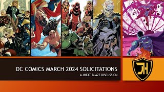 DC COMICS MARCH 2024 SOLICITATIONS [upl. by Annohsal421]