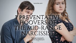 7 Preventative Hoovers of the Mid Range Narcissist [upl. by Furnary]