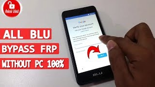 🔥 ALL BLU FRP BYPASS  WITHOUT PC  REMOVE GOOGLE ACCOUNT LOCK  AndroidUnlock [upl. by Nivlem]