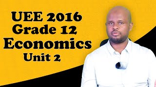 UEE 2016 on Grade 12 Economics Unit 2 Aggregate Demand and Aggregate Supply Analysis [upl. by Haidabez]