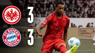 6goal spectacle ends in draw  Eintracht Frankfurt vs FC Bayern 33  Highlights amp Interviews [upl. by Nwahsit]