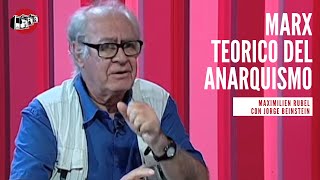 Programa 188  Marx teórico del anarquismo Maximilien Rubel [upl. by Shelagh]