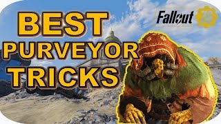 PURVEYOR TRICKS  How To Get The Best Value of Your SCRIPT In Fallout 76 [upl. by Raquel]