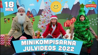 Minikompisarna  Julvideos 2022  Tomten jag vill ha en riktig jul Nu är det jul igen med flera 🎄 [upl. by Akinas]