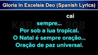 Gloria In Excelsis Deo  Traditional Spanish Lyrics Karaoke Version  Karaoke 808 [upl. by Adlay797]