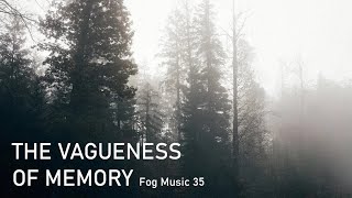 THE VAGUENESS OF MEMORY Immersive Quest into Inner Space [upl. by Kruger229]