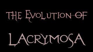 Evanescence  The Evolution of Lacrymosa [upl. by Nevaj]