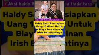 Irish Bella Hamil Anak Haldy Sabri🙏👍‼️😭😍🔥😭🔥😄✅😍😭 irishbellaterbaruirishbelladanhaldysabriterbaru [upl. by Ahsitauq]