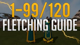 Runescape 3  199120 Fletching guide 2022 [upl. by Randolph]