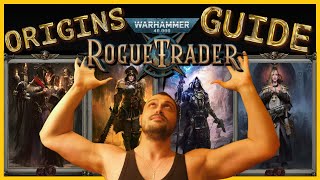 Warhammer 40000 Rogue Trader  All Origins Guide  Character Creation Tips [upl. by Hallam]