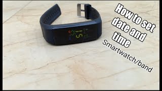 How to set date and time on any smart watch or smart band [upl. by Gnues]