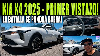 KIA K4 2025 🔴 PRIMER VISTAZO EN PERSONA [upl. by Valer]