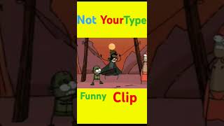 Not your type funny clop on YouTube [upl. by Imotih]