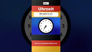 🇩🇪 Lerne die Uhrzeit auf Deutsch 110  Fragen und Antworten für Anfänger deutschlernen shorts [upl. by Charley]