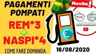 TERZO PAGAMENTO REM  NASPI QUADRUPLICA ufficiale decreto agosto COME fare domanda [upl. by Wilsey326]