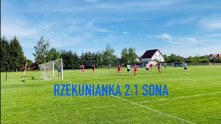 Rzekunianka 21 Sona  fragmenty z meczu  11052024 [upl. by Belak]