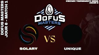 DOFUS Masters 2024  Solary vs Unique [upl. by Asselam465]